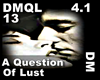 DM - Question Of Lust