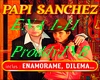 Papi Sanchez - Enamorame