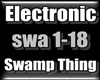 Electronic - Swamp Thing