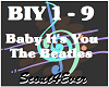 Baby It's You- Beatles