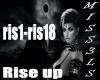 Rise up