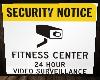 Fitness Security Sign