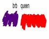 brb queen sign mesh