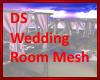 DS Wed Room Mesh