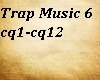 Trap Music 6