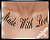 !b Made With Love Tattoo