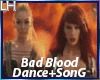 Bad Blood |Song+Dance|