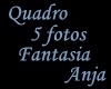 (Pic) 5 Fantasias  Anja