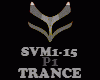 TRANCE - SVM1-15 - P1