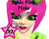 (BA) Panic Pink Pixie