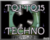 ♫ TQ1-TQ15 TECHNO