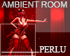 [P]Ambient Room RED