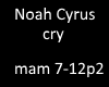 noah cyrus cry p2