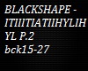 BLACKSHAPE P.2