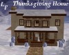 LF Thanksgiving House Rm