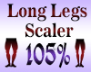 Long Legs Scaler 105%