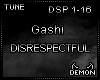 Gashi - DISRESPECTFUL