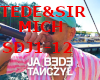 TEDE&SIR MICH-JA BEDE TA