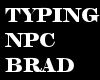 *R* NPC Brad Typing