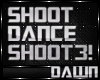 SHOOT DANCE 3 SLO