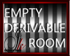 Jk.Empty Derivable Room