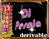 RL DJ PEROLA exclusiva