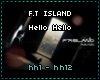 F.T ISLAND - Hello Hello