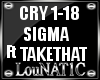 L| SigmaftTakeThat - Cry
