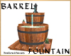 barrel fountain