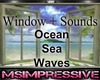 Ocean Window+Sounds