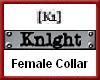 [K1] Kn1ght Collar