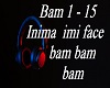 Inima imi face bam bam