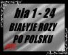 BIAŁYJE ROZY PO POLSKU