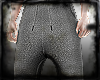 My pants!