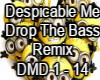 Despicable Me Drop Bass