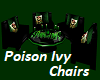 Poison Ivy Chairs