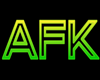 AFK Sign [Yellow/Green]