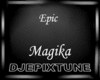 Epic Magika