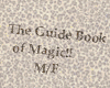 The Magic Guide Book!!