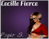 ♥PS♥ Cecille Fierce