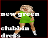 new green clubbin dress