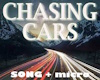chasing car
