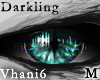 V; Darkling, Teal Eyes M