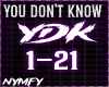 You Don't Know