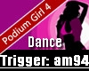 Podium Girl Dance 4