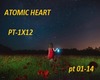 Atomic heart PT1X12