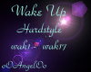 oOAOo Wake Up Hardstyle 