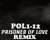 REMIX -PRISONER OF LOVE