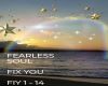 FEARLESS SOUL FIX YOU