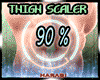 LEG THIGH 90 % ScaleR